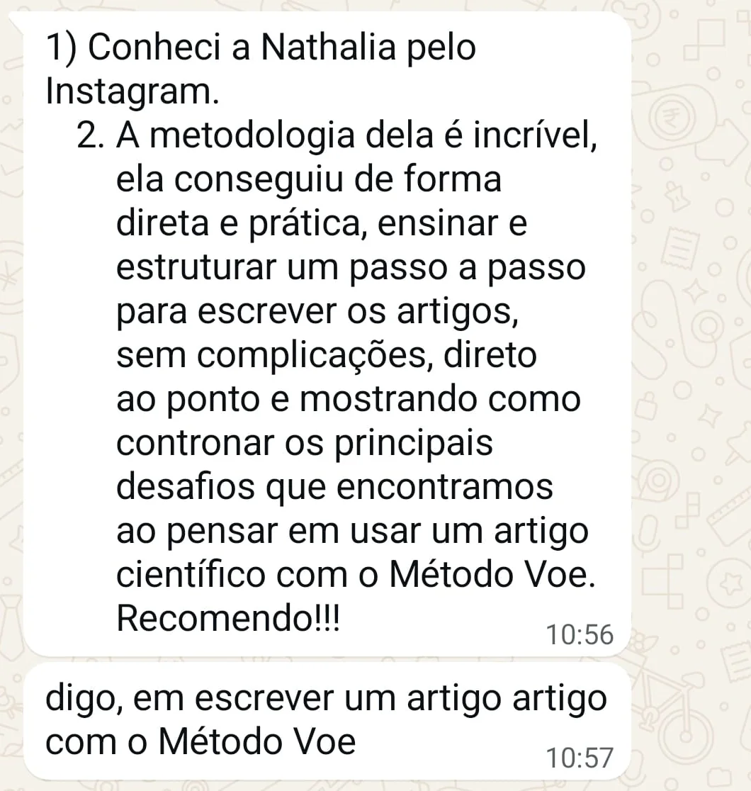 Mensagem de aluno: a metodologia da Dra. Nathalia ensina um passo a passo direto e prático para escrever artigos científicos